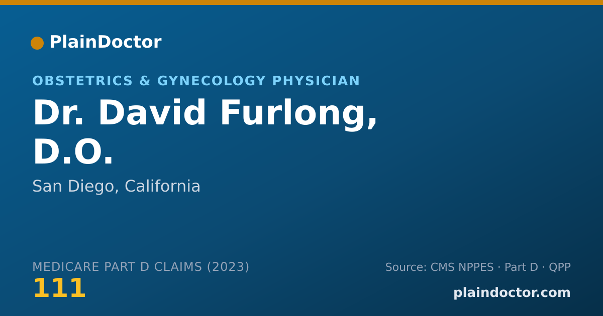 Shareable card for David Furlong, D.O. - Obstetrics & Gynecology Physician, San Diego, CA