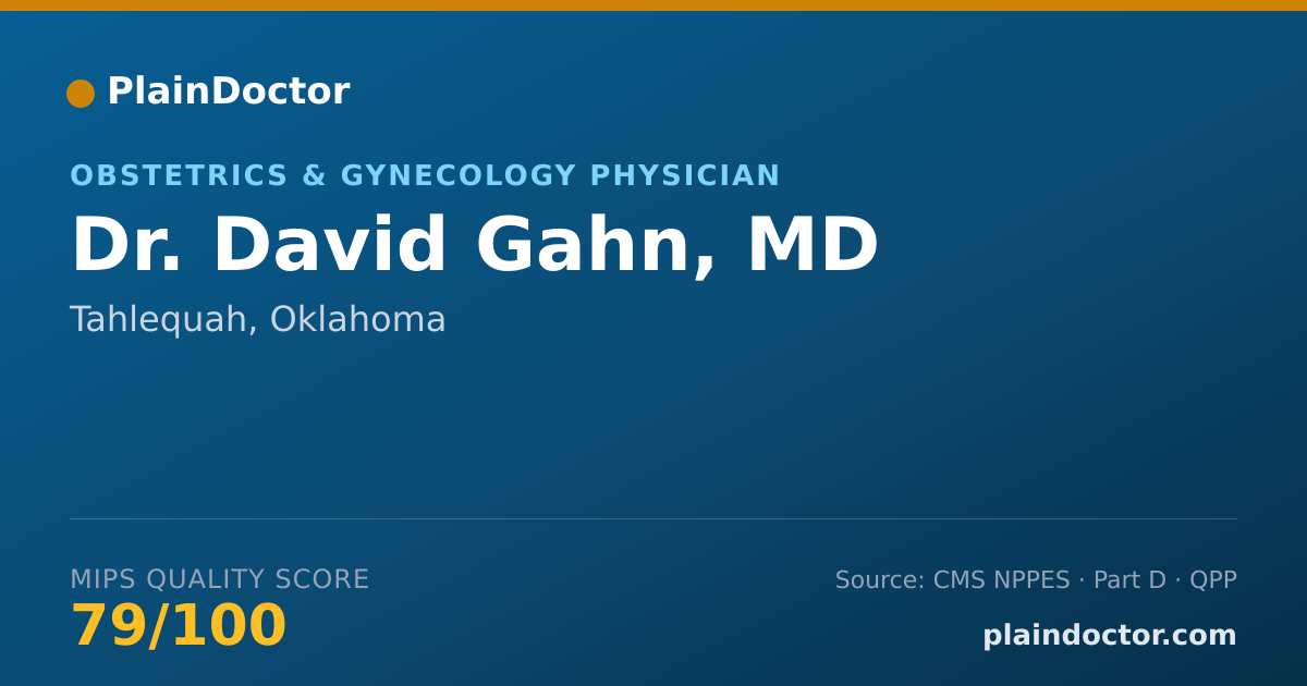 Shareable card for David Gahn, MD - Obstetrics & Gynecology Physician, Tahlequah, OK