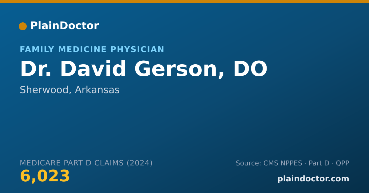 Shareable card for David Gerson, DO - Family Medicine Physician, Sherwood, AR