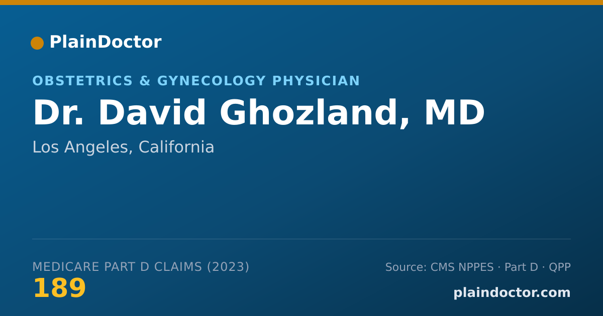 Shareable card for David Ghozland, MD - Obstetrics & Gynecology Physician, Los Angeles, CA