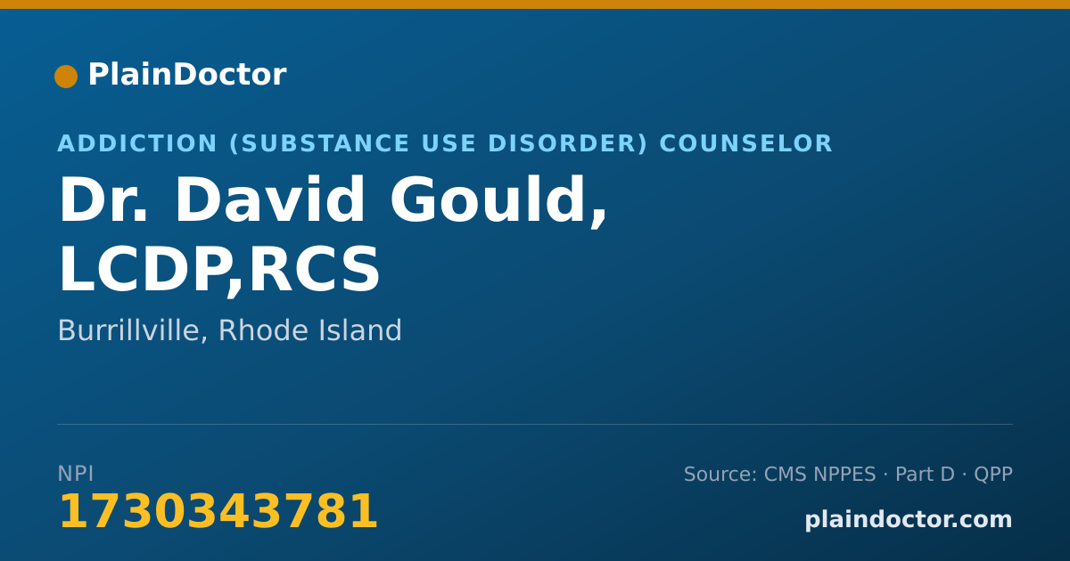Shareable card for David Gould, LCDP,RCS - Addiction (Substance Use Disorder) Counselor, Burrillville, RI