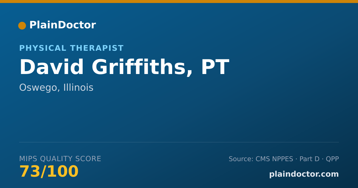 Shareable card for David Griffiths, PT - Physical Therapist, Oswego, IL