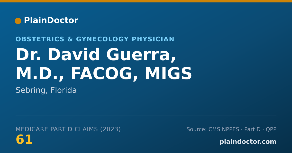 Shareable card for David Guerra, M.D., FACOG, MIGS - Obstetrics & Gynecology Physician, Sebring, FL