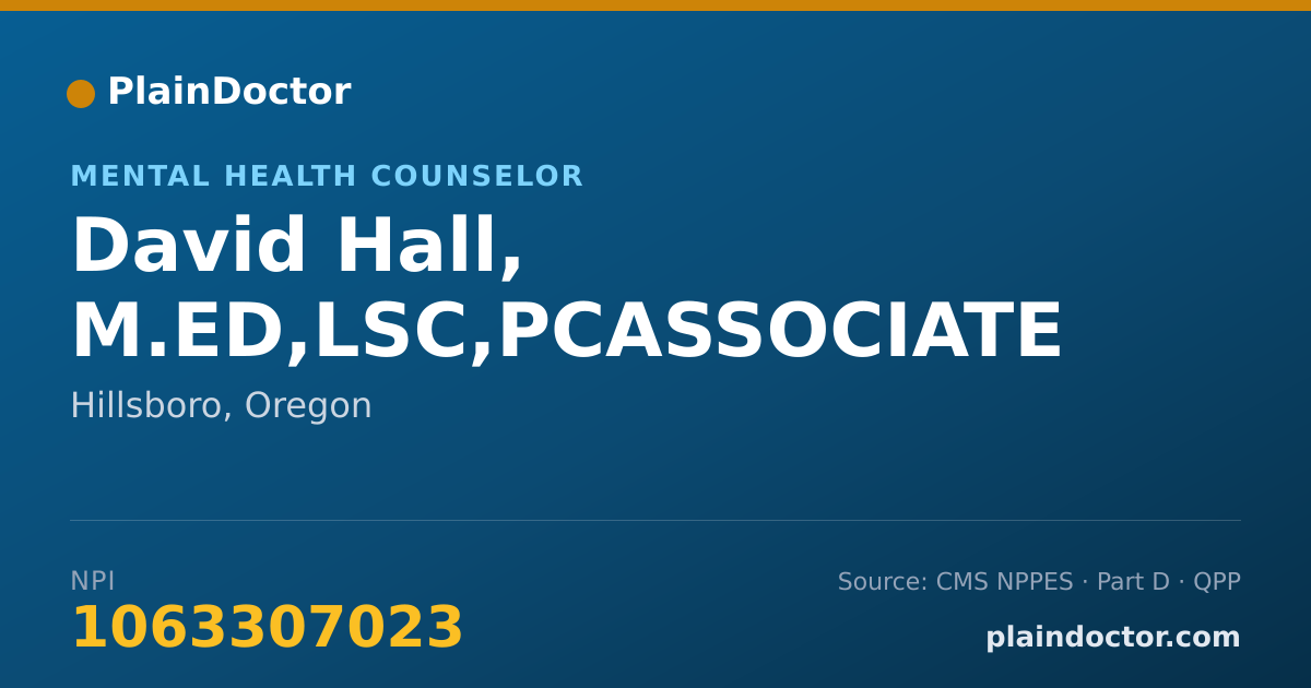 Shareable card for David Hall, M.ED,LSC,PCASSOCIATE - Mental Health Counselor, Hillsboro, OR