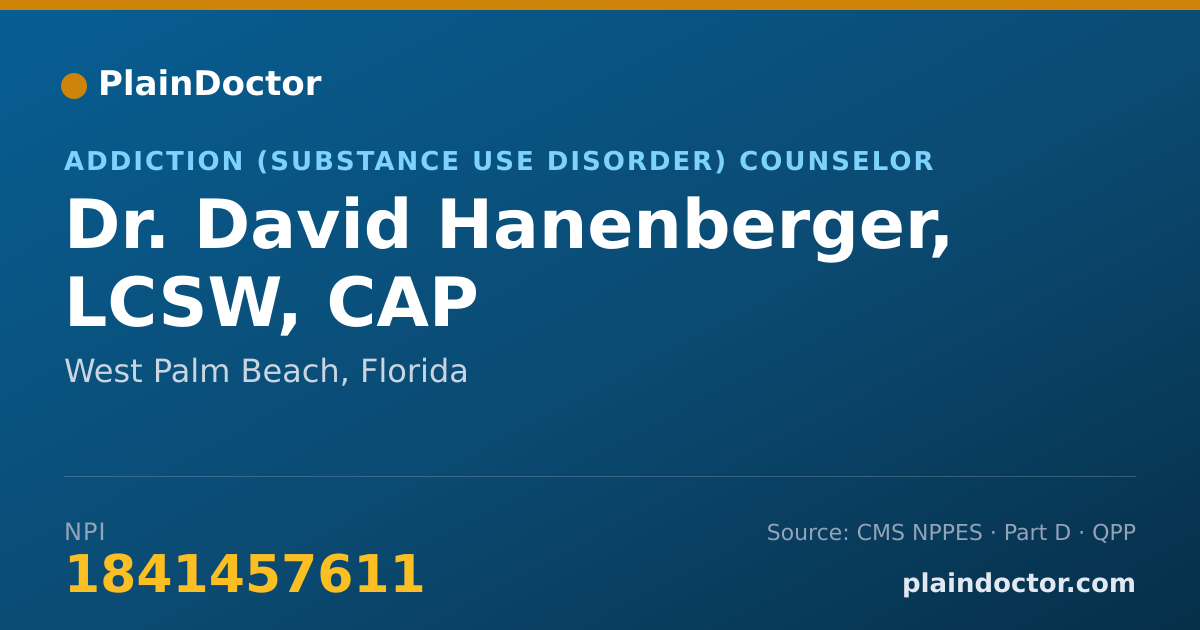 Shareable card for David Hanenberger, LCSW, CAP - Addiction (Substance Use Disorder) Counselor, West Palm Beach, FL