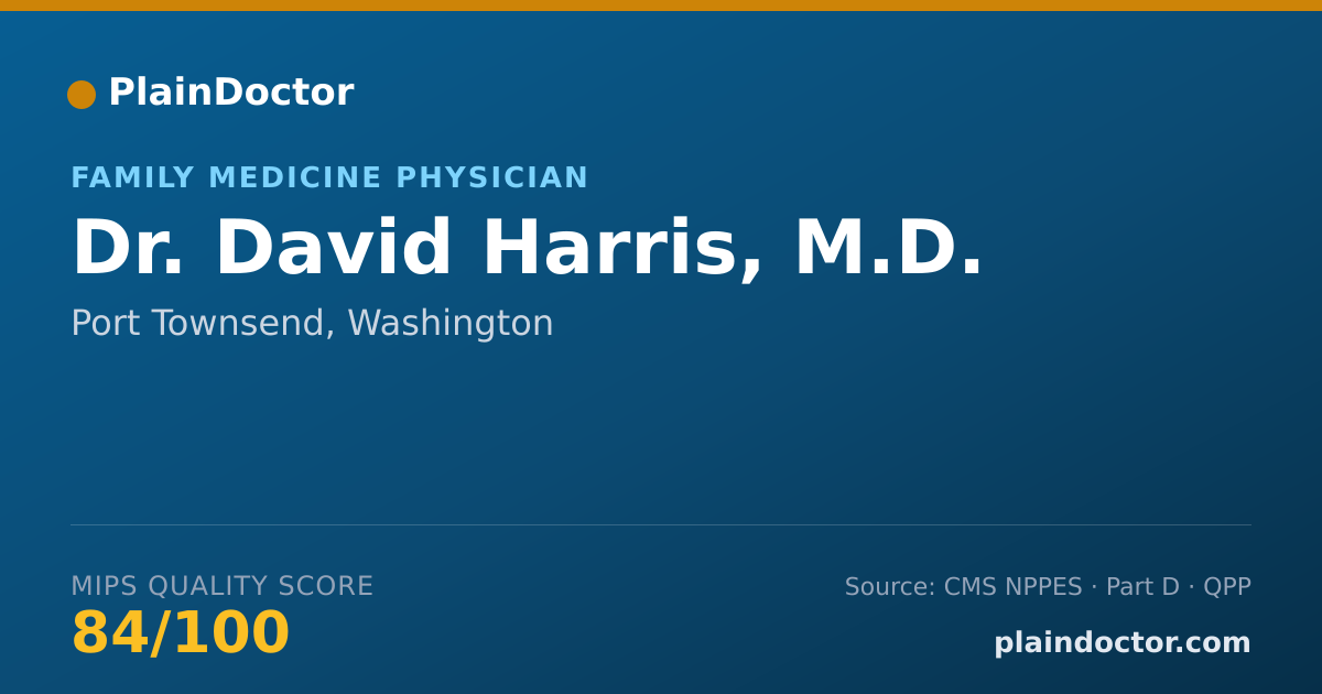 Shareable card for David Harris, M.D. - Family Medicine Physician, Port Townsend, WA