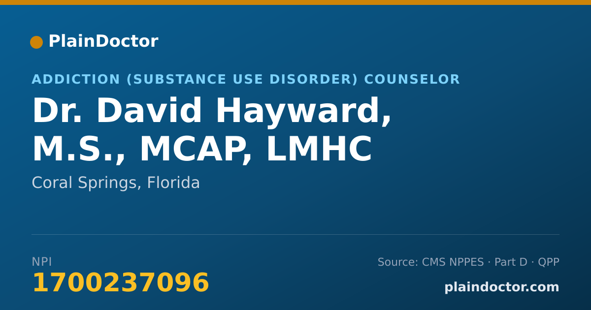 Shareable card for David Hayward, M.S., MCAP, LMHC - Addiction (Substance Use Disorder) Counselor, Coral Springs, FL