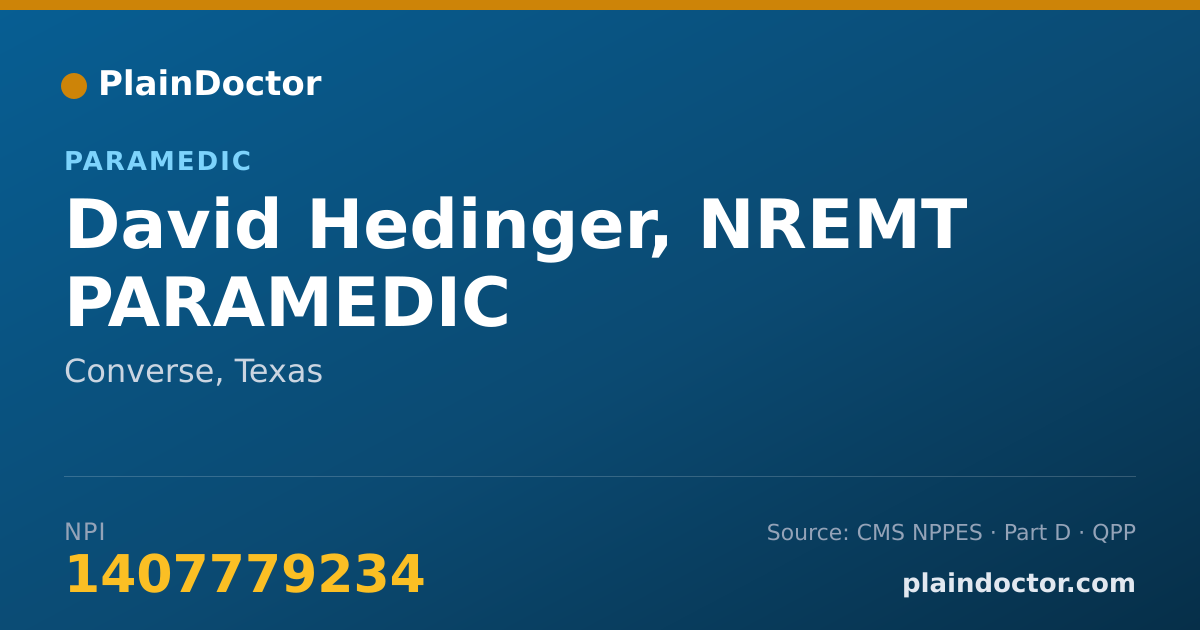 Shareable card for David Hedinger, NREMT PARAMEDIC - Paramedic, Converse, TX