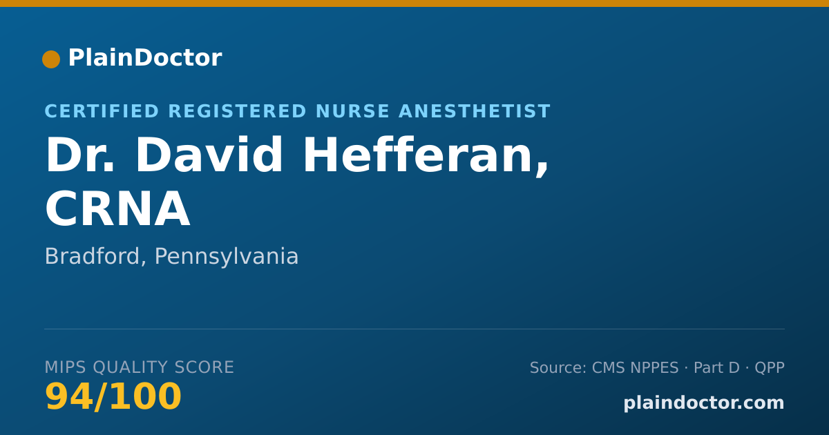 Shareable card for David Hefferan, CRNA - Certified Registered Nurse Anesthetist, Bradford, PA