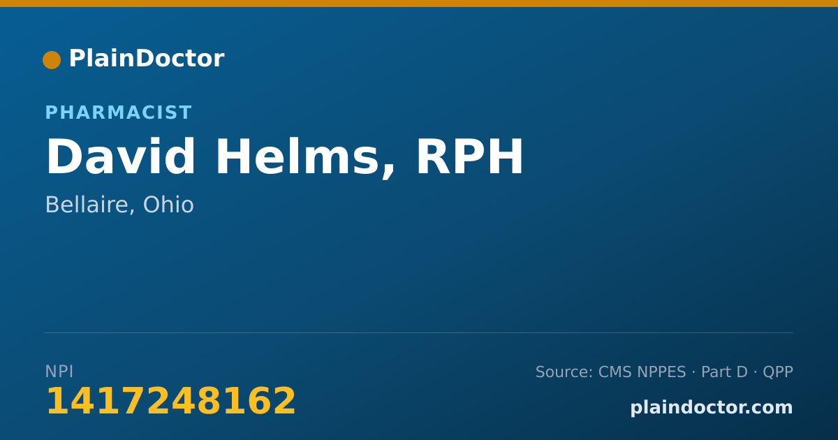 Shareable card for David Helms, RPH - Pharmacist, Bellaire, OH