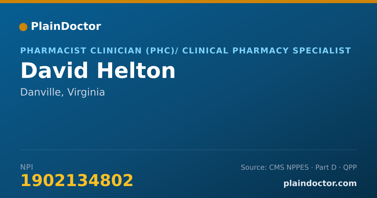 Shareable card for David Helton - Pharmacist Clinician (PhC)/ Clinical Pharmacy Specialist, Danville, VA