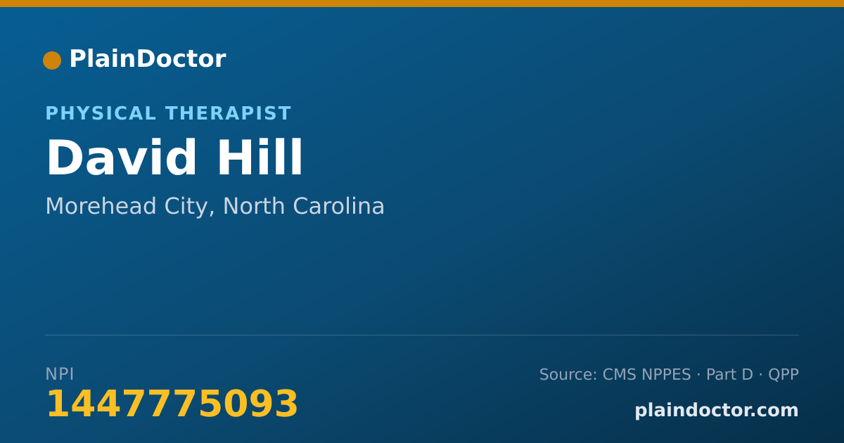 Shareable card for David Hill - Physical Therapist, Morehead City, NC