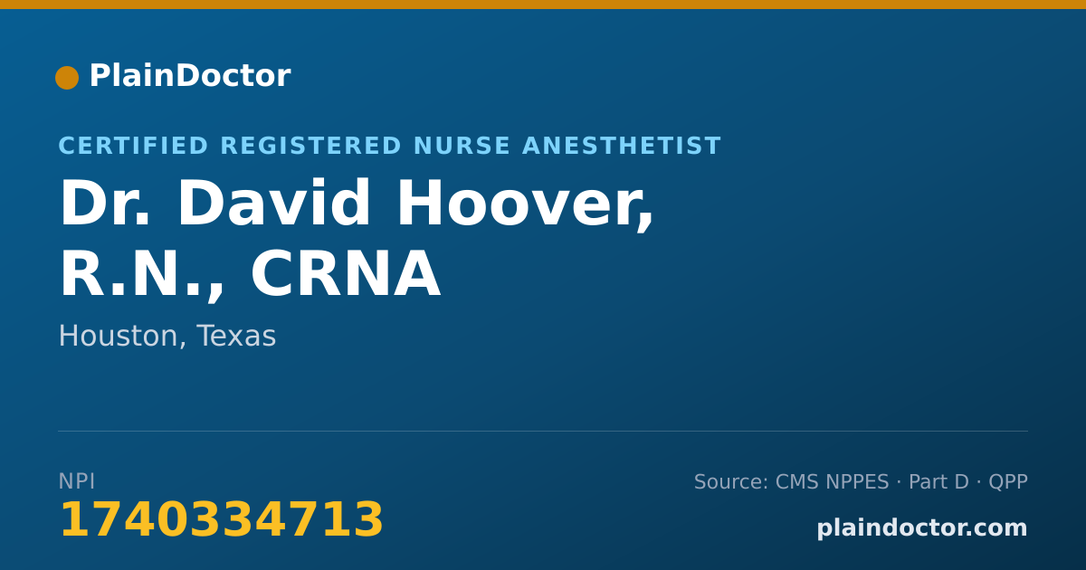 Shareable card for David Hoover, R.N., CRNA - Certified Registered Nurse Anesthetist, Houston, TX