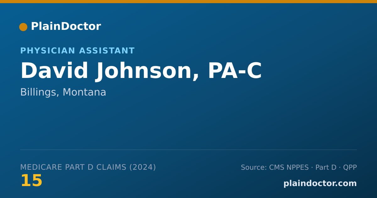Shareable card for David Johnson, PA-C - Physician Assistant, Billings, MT
