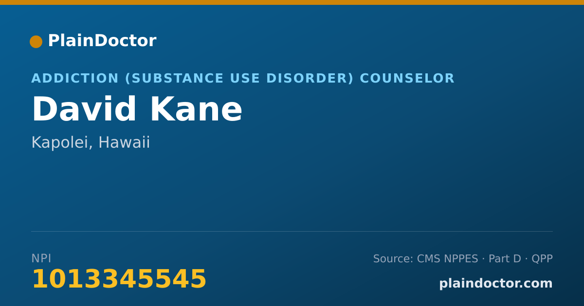 Shareable card for David Kane - Addiction (Substance Use Disorder) Counselor, Kapolei, HI