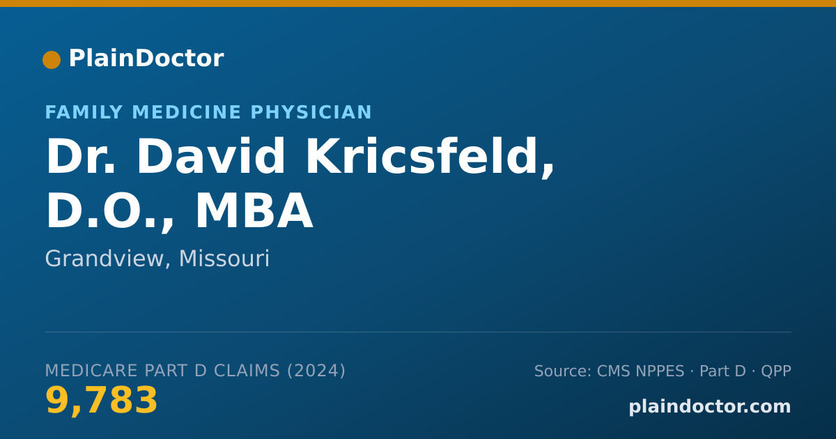 Shareable card for David Kricsfeld, D.O., MBA - Family Medicine Physician, Grandview, MO