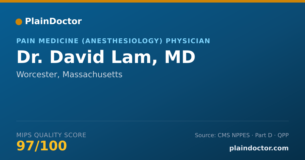 Shareable card for David Lam, MD - Pain Medicine (Anesthesiology) Physician, Worcester, MA