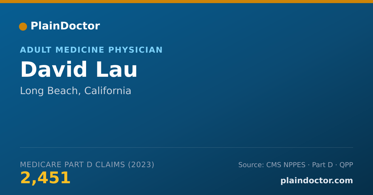 Shareable card for David Lau - Adult Medicine Physician, Long Beach, CA