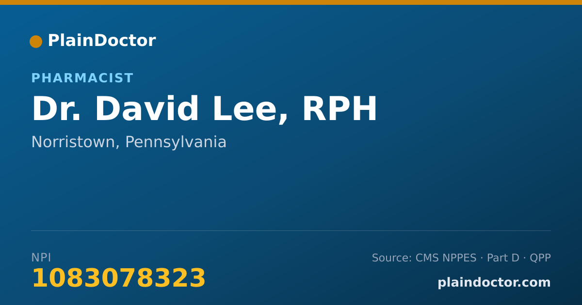 Shareable card for David Lee, RPH - Pharmacist, Norristown, PA