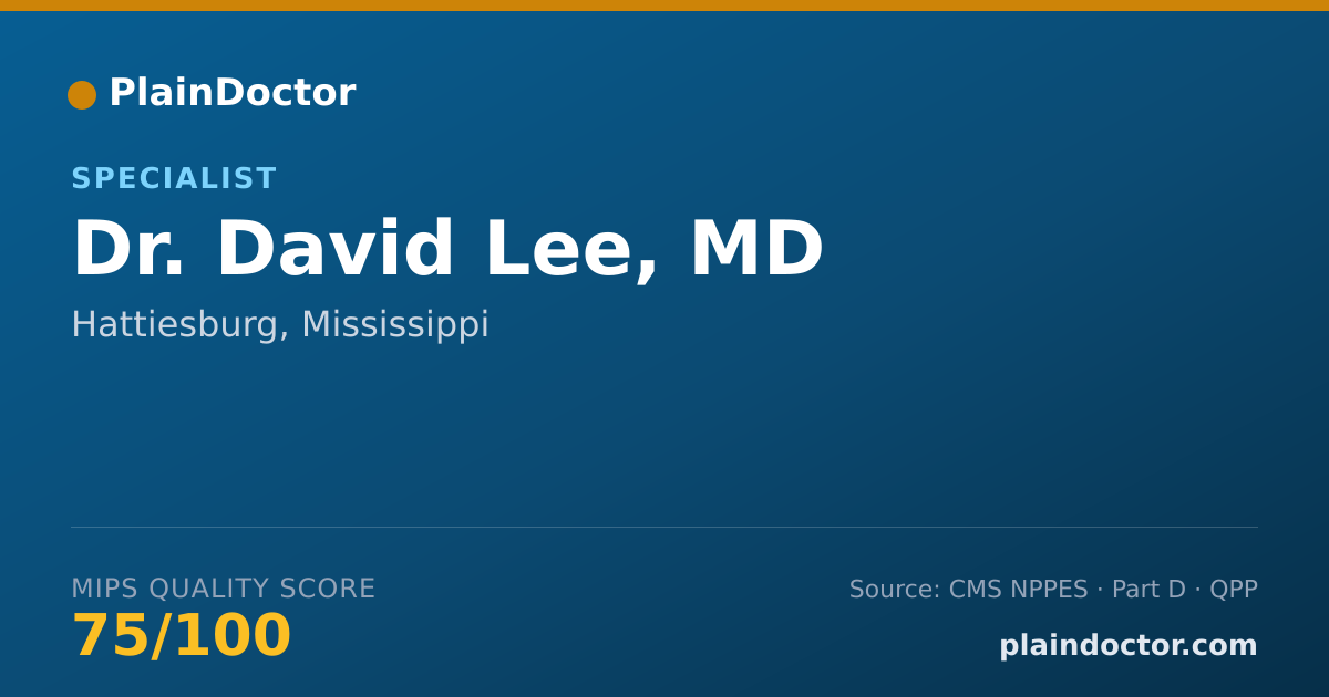 Shareable card for David Lee, MD - Specialist, Hattiesburg, MS
