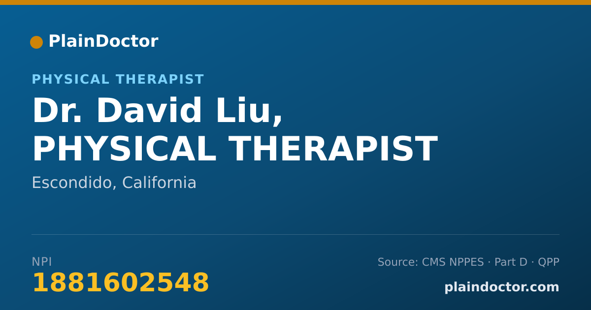 Shareable card for David Liu, PHYSICAL THERAPIST - Physical Therapist, Escondido, CA