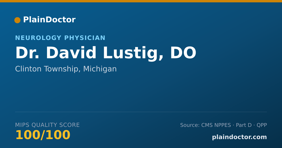 Shareable card for David Lustig, DO - Neurology Physician, Clinton Township, MI