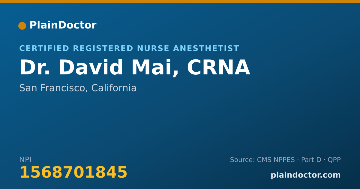 Shareable card for David Mai, CRNA - Certified Registered Nurse Anesthetist, San Francisco, CA