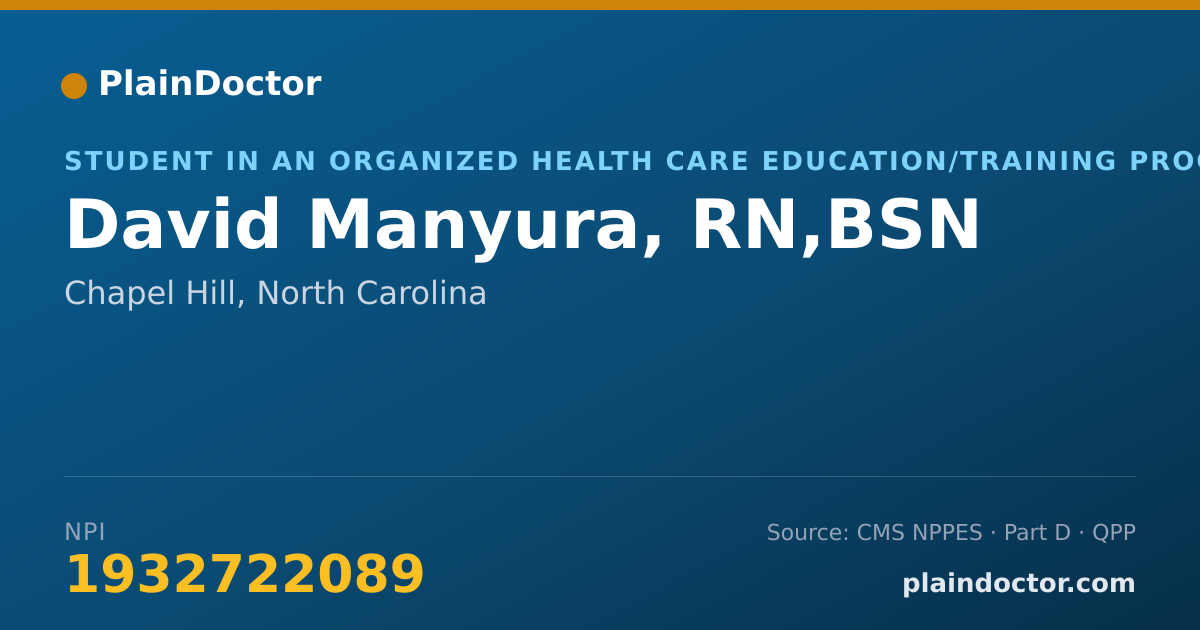Shareable card for David Manyura, RN,BSN - Student in an Organized Health Care Education/Training Program, Chapel Hill, NC