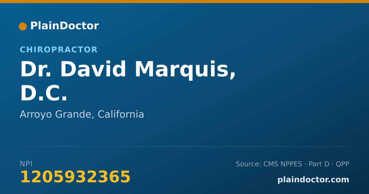 Shareable card for David Marquis, D.C. - Chiropractor, Arroyo Grande, CA