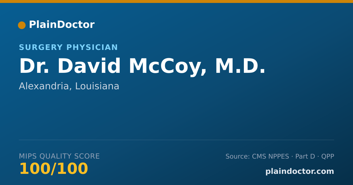 Shareable card for David McCoy, M.D. - Surgery Physician, Alexandria, LA