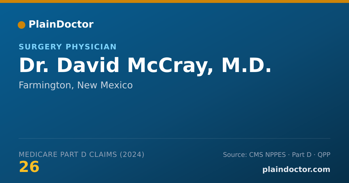 Shareable card for David McCray, M.D. - Surgery Physician, Farmington, NM