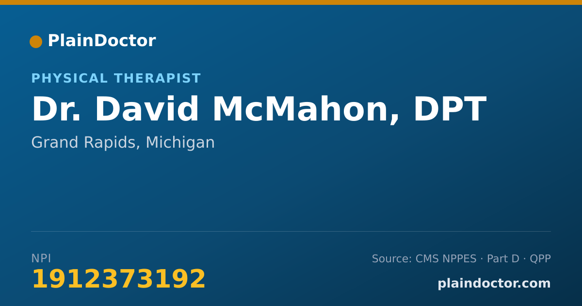 Shareable card for David McMahon, DPT - Physical Therapist, Grand Rapids, MI
