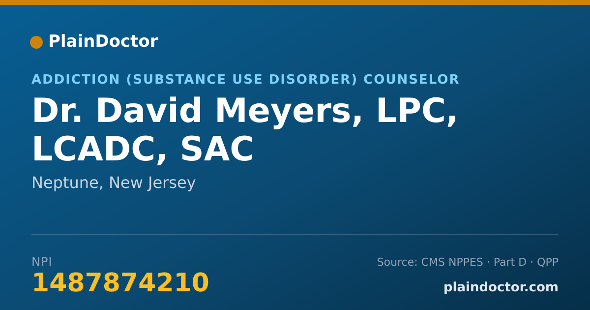 Shareable card for David Meyers, LPC, LCADC, SAC - Addiction (Substance Use Disorder) Counselor, Neptune, NJ