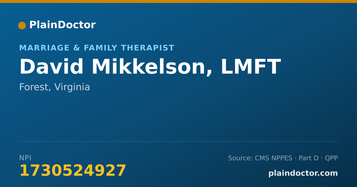 Shareable card for David Mikkelson, LMFT - Marriage & Family Therapist, Forest, VA