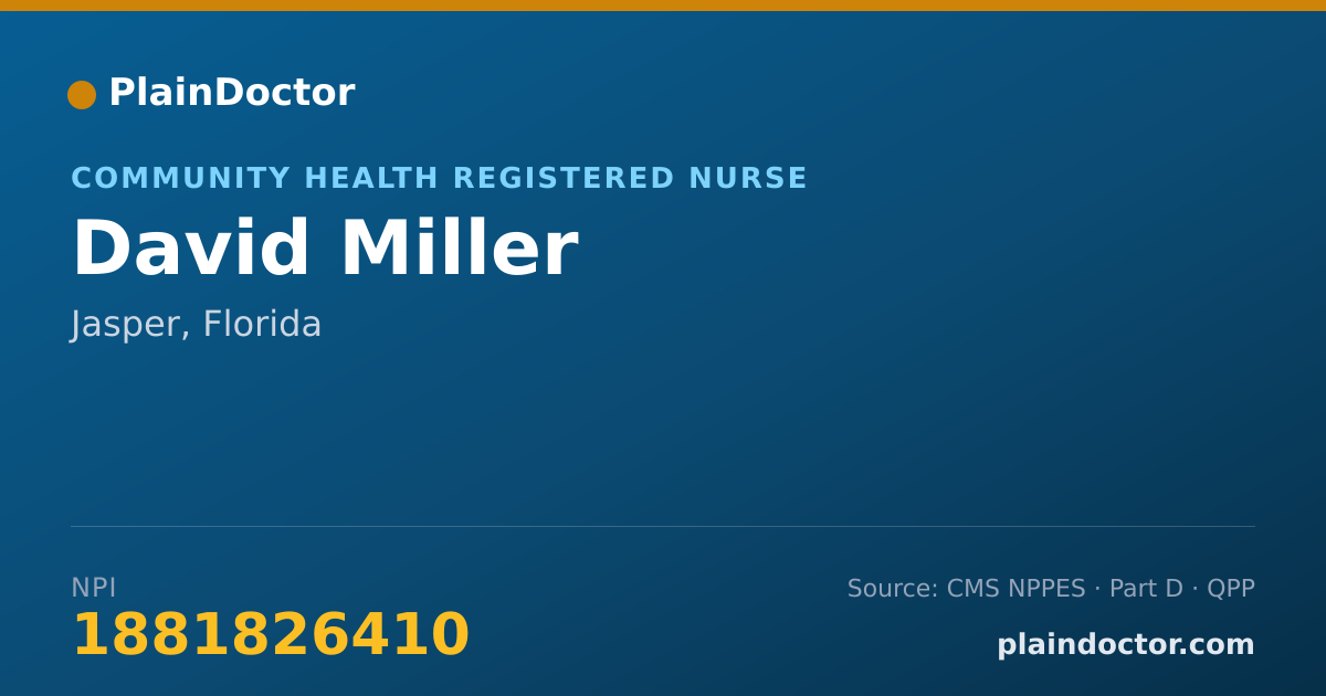 Shareable card for David Miller - Community Health Registered Nurse, Jasper, FL