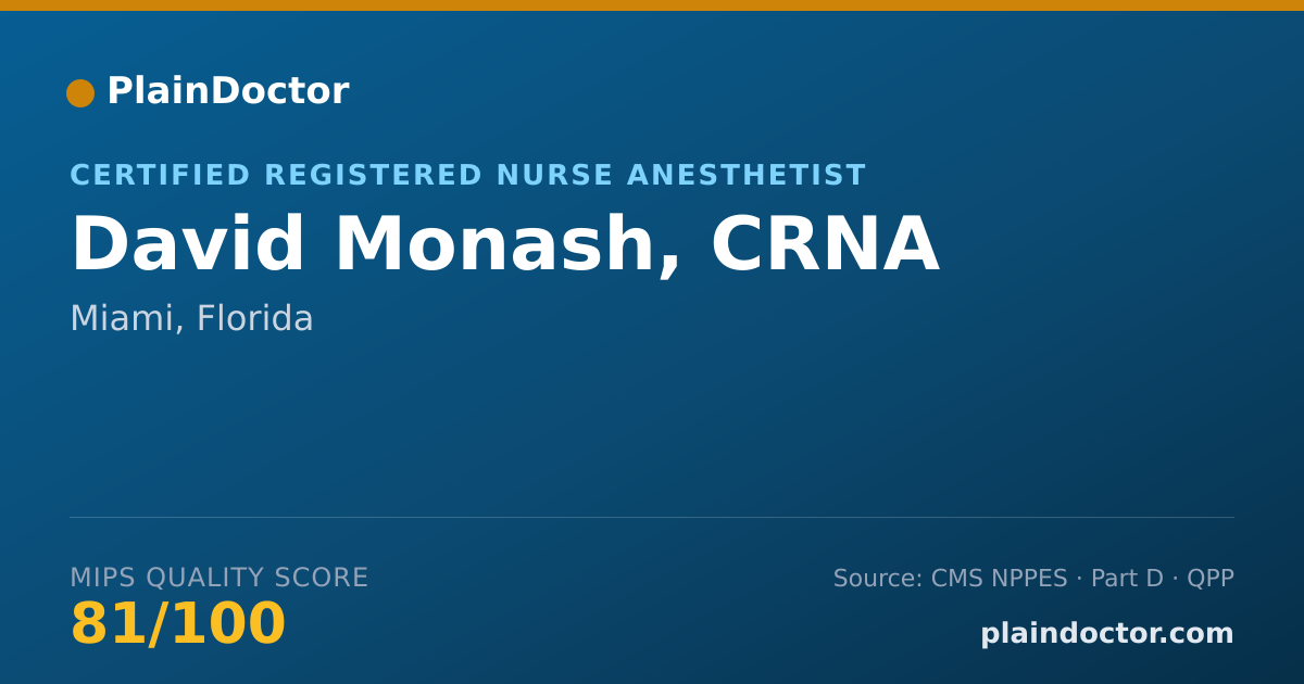 Shareable card for David Monash, CRNA - Certified Registered Nurse Anesthetist, Miami, FL