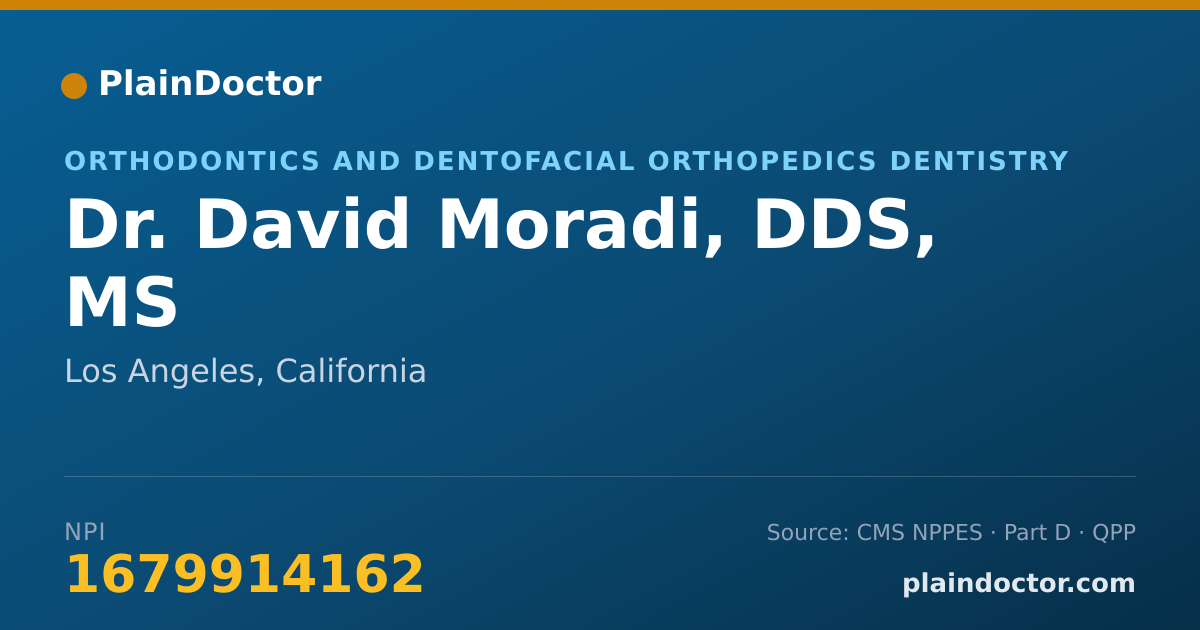 Shareable card for David Moradi, DDS, MS - Orthodontics and Dentofacial Orthopedics Dentistry, Los Angeles, CA