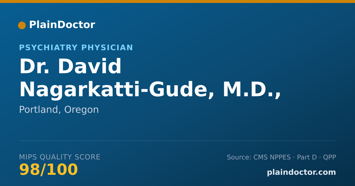 Shareable card for David Nagarkatti-Gude, M.D., PH.D. - Psychiatry Physician, Portland, OR