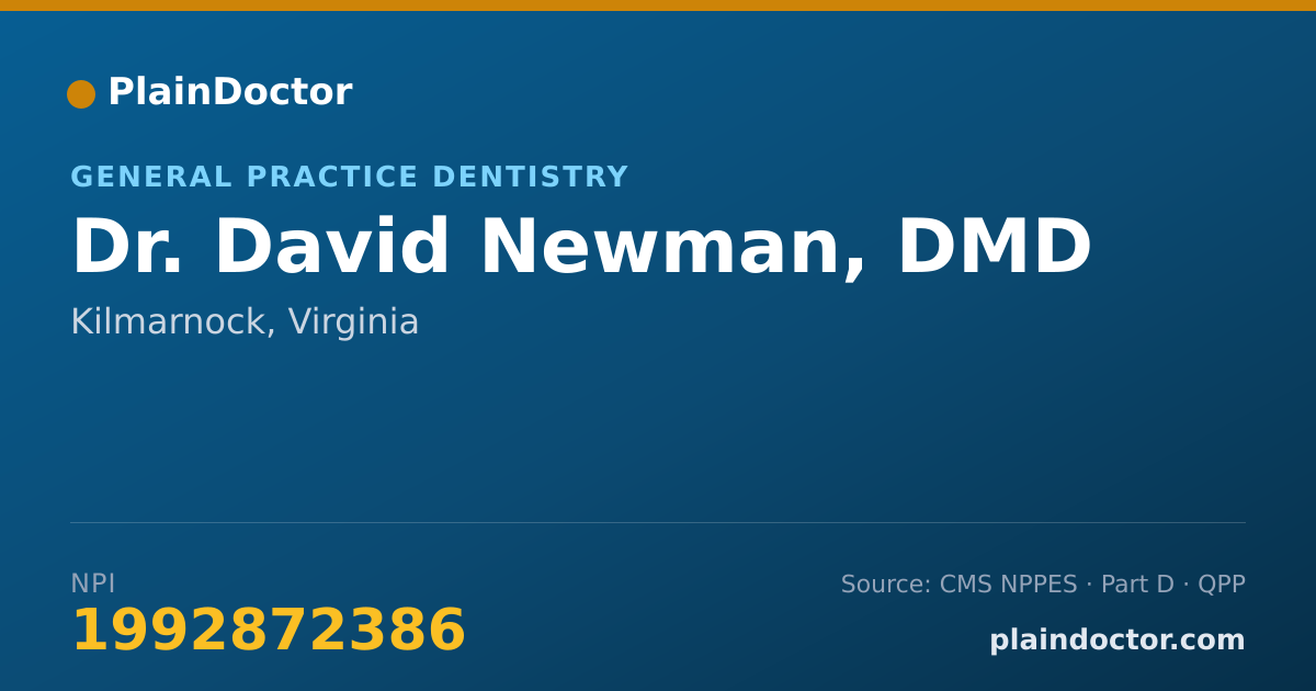 Shareable card for David Newman, DMD - General Practice Dentistry, Kilmarnock, VA