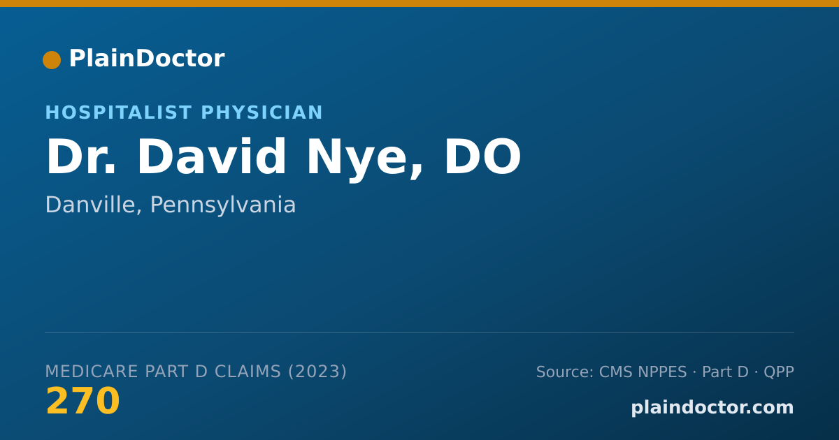 Shareable card for David Nye, DO - Hospitalist Physician, Danville, PA