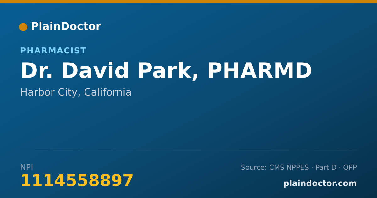 Shareable card for David Park, PHARMD - Pharmacist, Harbor City, CA
