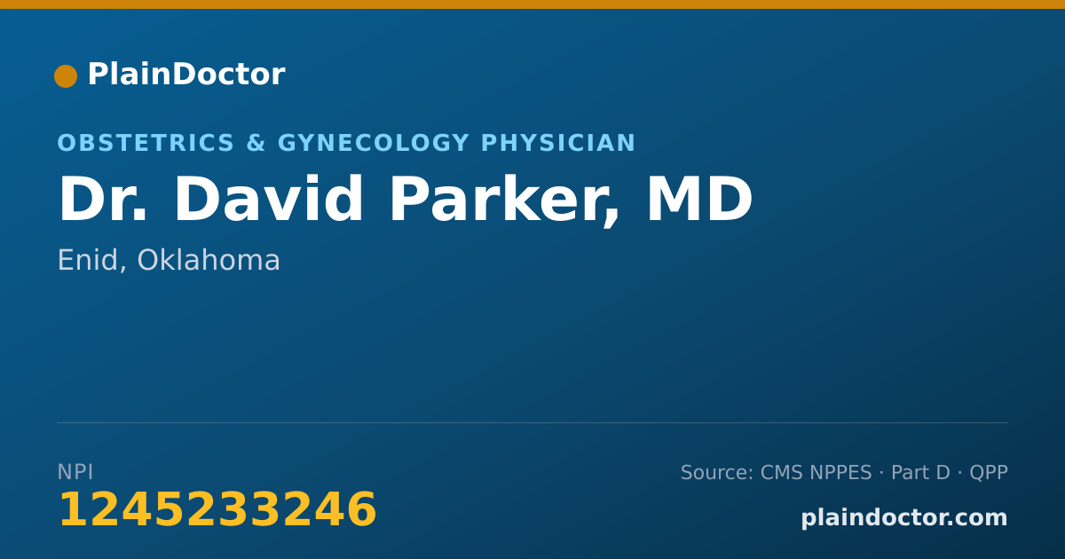 Shareable card for David Parker, MD - Obstetrics & Gynecology Physician, Enid, OK