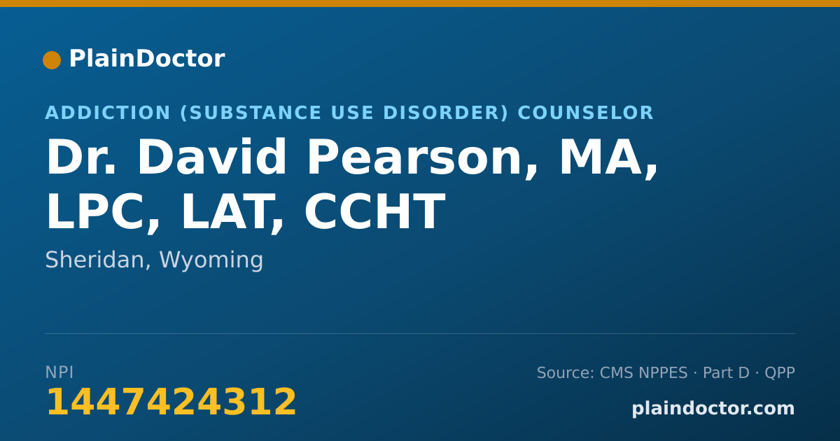 Shareable card for David Pearson, MA, LPC, LAT, CCHT - Addiction (Substance Use Disorder) Counselor, Sheridan, WY