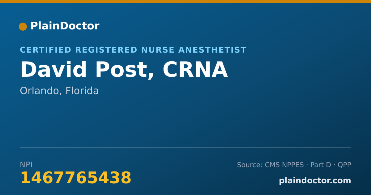Shareable card for David Post, CRNA - Certified Registered Nurse Anesthetist, Orlando, FL
