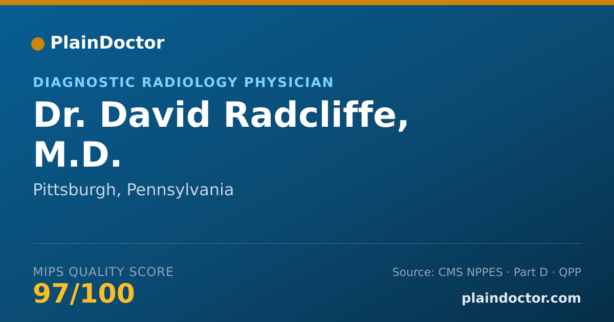 Shareable card for David Radcliffe, M.D. - Diagnostic Radiology Physician, Pittsburgh, PA