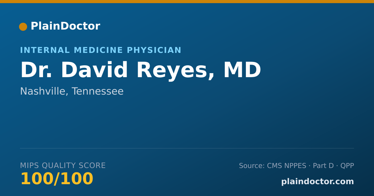 Shareable card for David Reyes, MD - Internal Medicine Physician, Nashville, TN