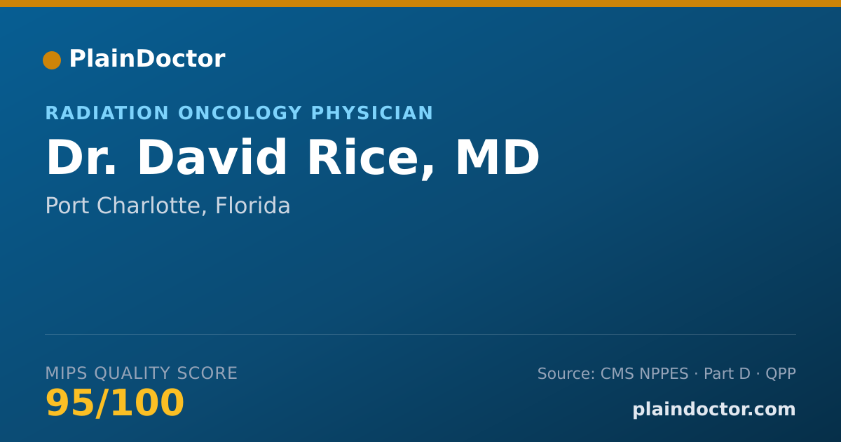 Shareable card for David Rice, MD - Radiation Oncology Physician, Port Charlotte, FL