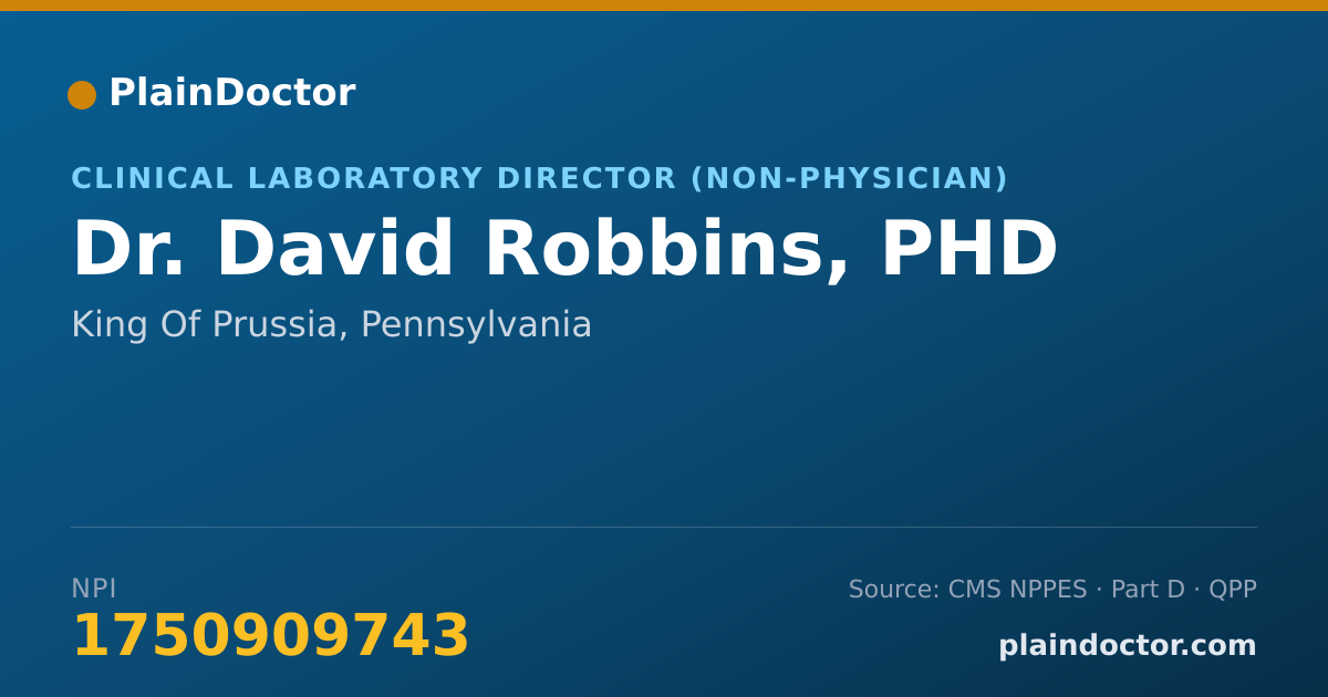 Shareable card for David Robbins, PHD - Clinical Laboratory Director (Non-physician), King Of Prussia, PA