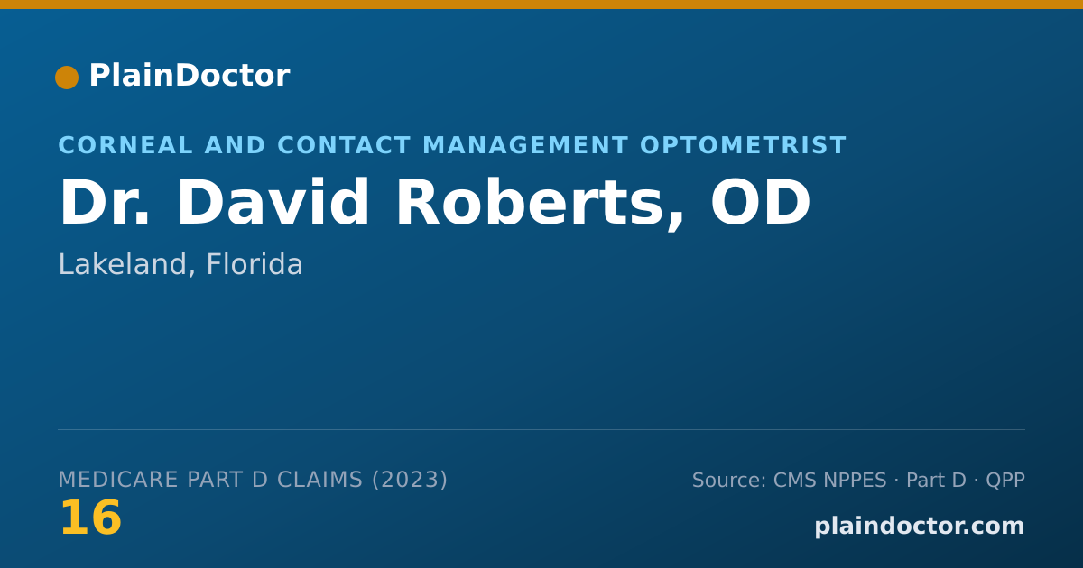 Shareable card for David Roberts, OD - Corneal and Contact Management Optometrist, Lakeland, FL
