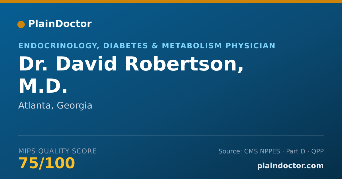 Shareable card for David Robertson, M.D. - Endocrinology, Diabetes & Metabolism Physician, Atlanta, GA